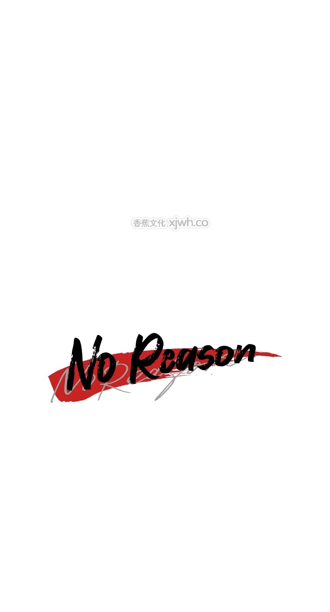 No Reason 预告篇 第1页
