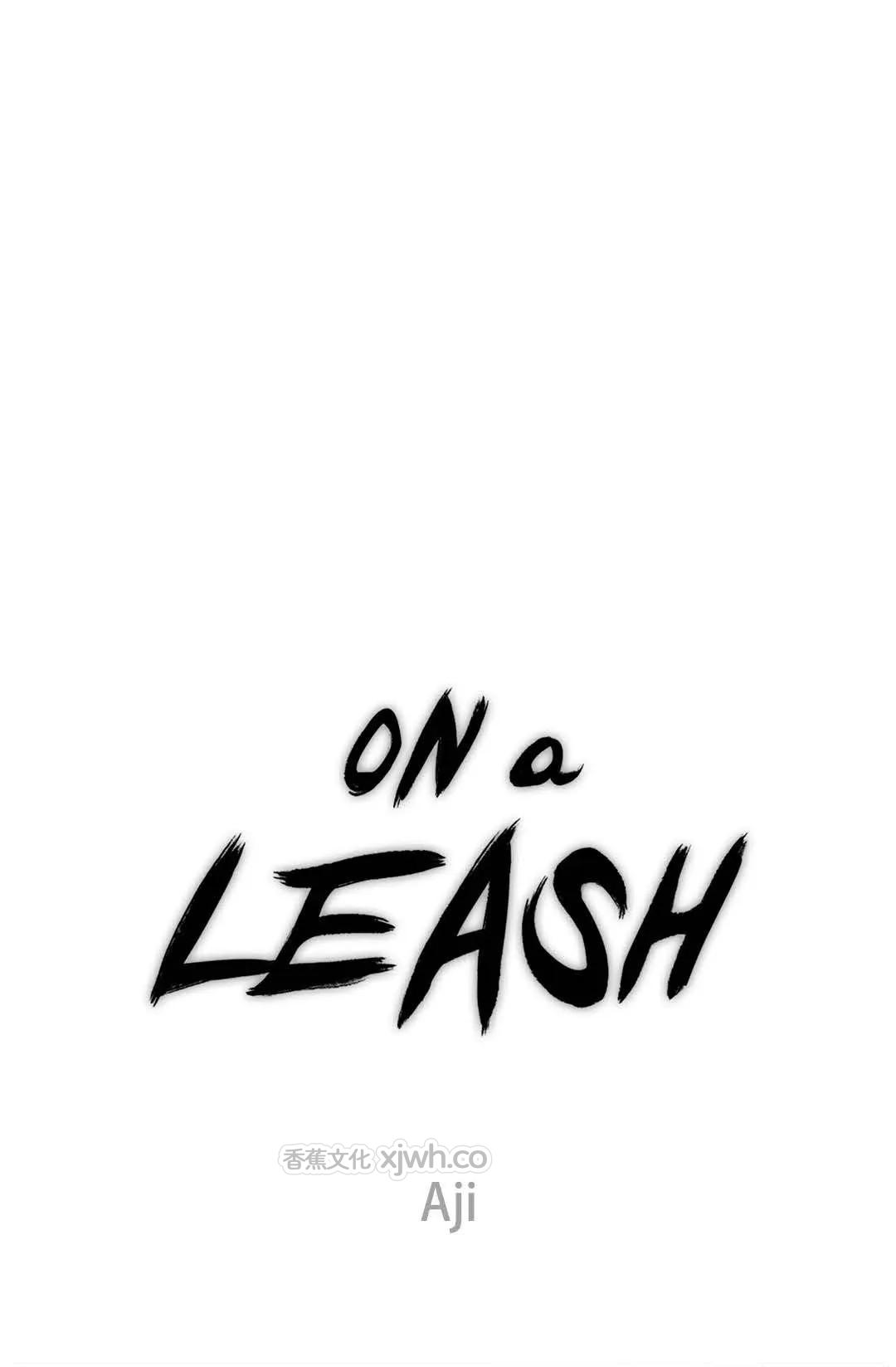 ON a LEASH WB版 第2话 第1页